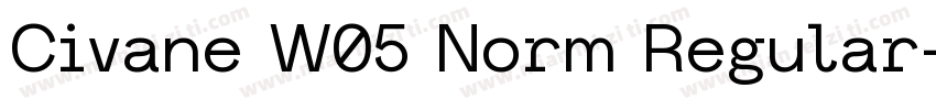 Civane W05 Norm Regular字体转换